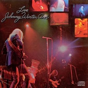 Johnny Winter And Live, Johnny Winter, 1971